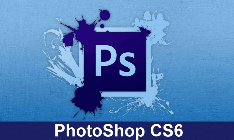 Photoshop CS6 là phần mềm chỉnh ảnh, thiết kế tuyệt vời